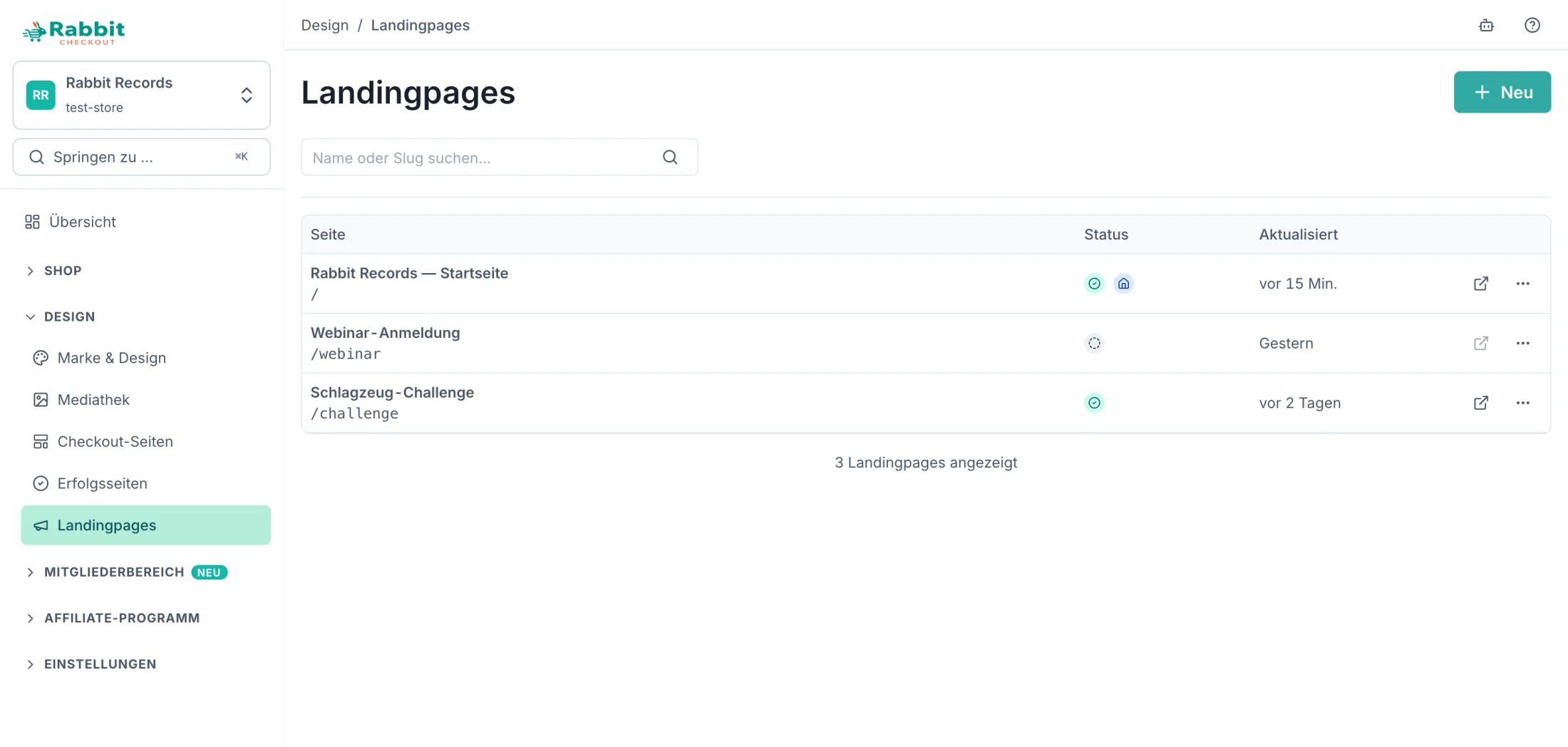 Die Landingpages-Liste im Dashboard des Shops „Rabbit Records“ mit drei Seiten: „Rabbit Records — Startseite“ unter der Adresse /, daneben ein grüner Haken für veröffentlicht und ein blaues Haus für Startseite; „Webinar-Anmeldung“ unter /webinar mit einem gestrichelten Kreis für Entwurf; „Schlagzeug-Challenge“ unter /challenge, veröffentlicht. Rechts je ein Symbol zum Öffnen in einem neuen Tab und ein Drei-Punkte-Menü, oben rechts die Schaltfläche „Neu“